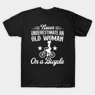 Never Underestimate An Old Woman On A Bicycle T-Shirt